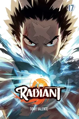 Radieux, Vol. 17 - Radiant, Vol. 17