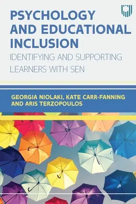 Psychologie et inclusion éducative : Identifier et soutenir les apprenants atteints de SEN - Psychology and Educational Inclusion: Indentifying and Supporting Learners with SEN