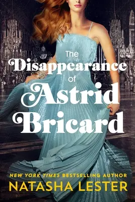 La disparition d'Astrid Bricard - The Disappearance of Astrid Bricard