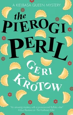 Le péril Pierogi - The Pierogi Peril