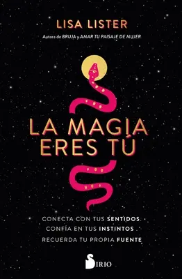 La Magia Eres Tu