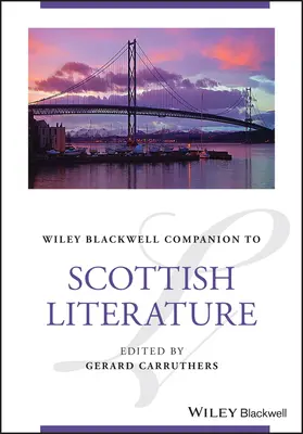 Compagnon de la littérature écossaise - A Companion to Scottish Literature