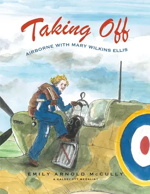 Prendre son envol avec Mary Wilkins Ellis - Taking Off: Airborne with Mary Wilkins Ellis