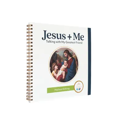 Jésus et moi : Parler avec mon plus grand ami - Jesus and Me: Talking with My Greatest Friend