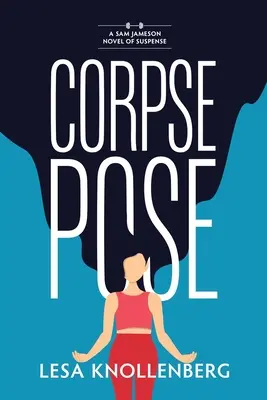 La pose du cadavre - Corpse Pose