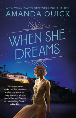 Quand elle rêve - When She Dreams