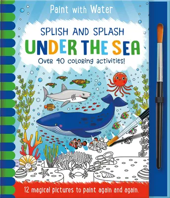 Splish and Splash - Sous la mer - Splish and Splash - Under the Sea