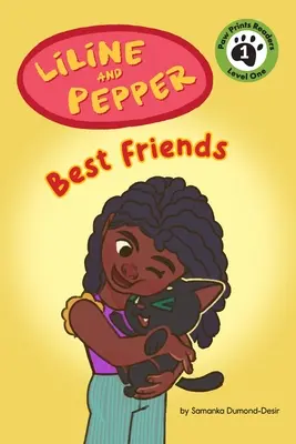 Liline et Pepper : Les meilleures amies - Liline & Pepper: Best Friends