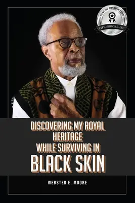 Découvrir mon héritage royal en survivant en peau noire - Discovering My Royal Heritage While Surviving in Black Skin