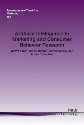 L'intelligence artificielle dans la recherche sur le marketing et le comportement des consommateurs - Artificial Intelligence in Marketing and Consumer Behavior Research