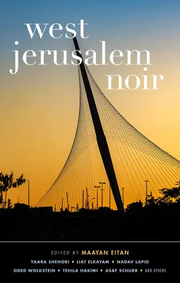 Jérusalem Ouest Noir - West Jerusalem Noir