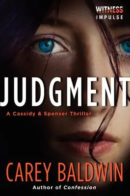 Judgment : Un thriller de Cassidy et Spenser - Judgment: A Cassidy & Spenser Thriller