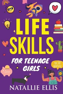 Cadeaux pour les adolescentes : Cadeaux pour les adolescentes : Compétences de vie pour les adolescentes : Cadeaux pour jeunes adultes - Gifts for Teen Girls: Life Skills For Teenage Girls: Gag Gifts For Young Adults