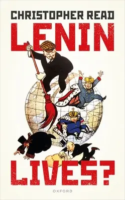 La vie de Lénine ? - Lenin Lives?