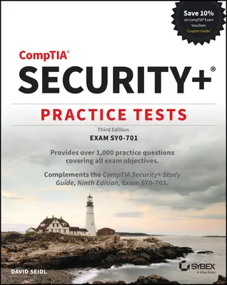 Tests pratiques Comptia Security+ : Examen Sy0-701 - Comptia Security+ Practice Tests: Exam Sy0-701