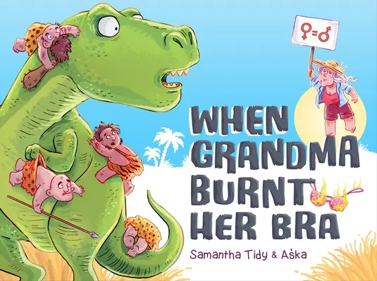 Quand grand-mère brûlait son soutien-gorge - When Grandma Burnt Her Bra