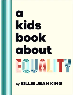 Un livre pour enfants sur l'égalité - A Kids Book about Equality