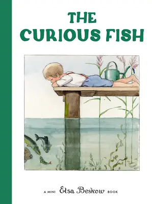 Le poisson curieux : Mini édition - The Curious Fish: Mini Edition