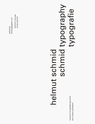 Helmut Schmid : Typographie - Helmut Schmid: Typography