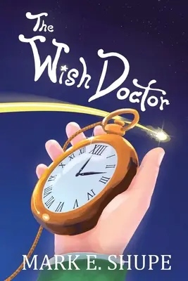 Le docteur des souhaits - The Wish Doctor