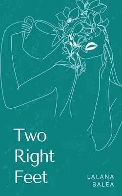 Deux pieds droits - Two Right Feet