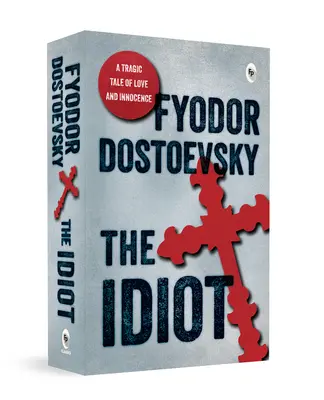 L'Idiot - The Idiot