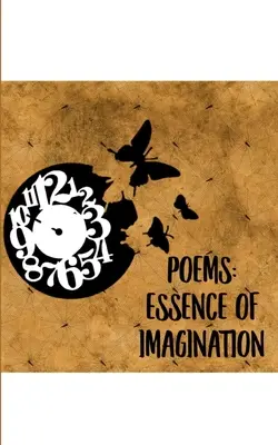 Poèmes : L'essence de l'imagination - Poems: Essence of Imagination