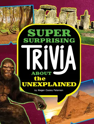 Des anecdotes super surprenantes sur l'inexpliqué - Super Surprising Trivia about the Unexplained