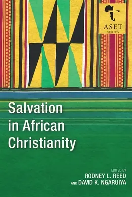 Le salut dans le christianisme africain - Salvation in African Christianity