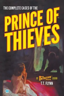 Les affaires complètes du Prince des voleurs - The Complete Cases of the Prince of Thieves