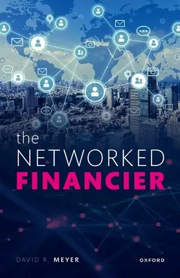 Le financier en réseau - The Networked Financier