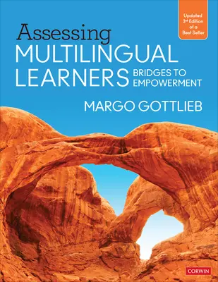 Évaluer les apprenants multilingues : Des passerelles vers l'autonomisation - Assessing Multilingual Learners: Bridges to Empowerment