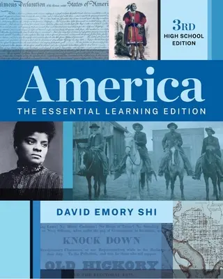 L'Amérique - L'édition essentielle pour l'apprentissage (Shi David E. (Furman University)) - America - The Essential Learning Edition (Shi David E. (Furman University))