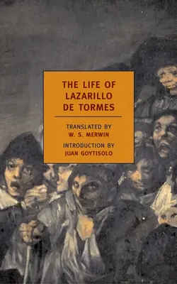 La vie de Lazarillo de Tormes - The Life of Lazarillo de Tormes