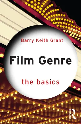 Le genre cinématographique : Les bases - Film Genre: The Basics