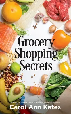 Secrets d'épicerie - Grocery Shopping Secrets