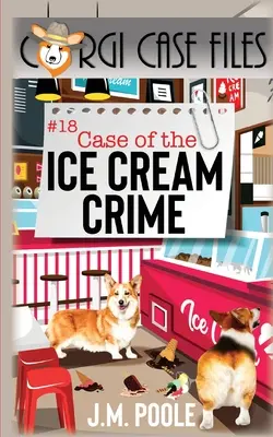 L'affaire du crime de la crème glacée - Case of the Ice Cream Crime