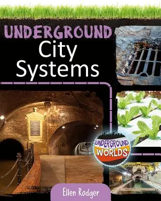 Systèmes de villes souterraines - Underground City Systems