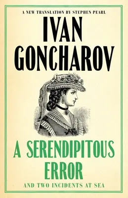 Une erreur fortuite et une maladie diabolique : Première traduction en anglais - A Serendipitous Error and an Evil Malady: First English Translation