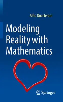 Modéliser la réalité avec les mathématiques - Modeling Reality with Mathematics