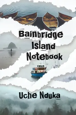 Carnet de l'île de Bainbridge - Bainbridge Island Notebook