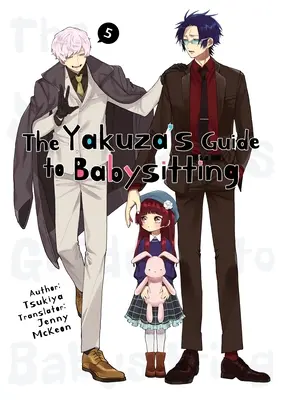 Le guide du baby-sitting des Yakuzas Vol. 5 - The Yakuza's Guide to Babysitting Vol. 5