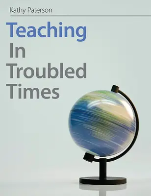 Enseigner en temps de crise - Teaching In Troubled Times