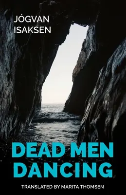 La danse des morts - Dead Men Dancing