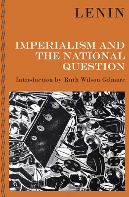 L'impérialisme et la question nationale - Imperialism and the National Question