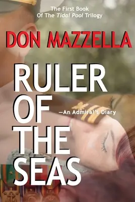 RULER OF THE SEAS - Le journal d'un amiral - RULER OF THE SEAS-An Admiral's Diary