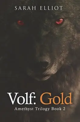 Volf : L'or - Volf: Gold