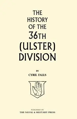 Histoire de la 36e division (Ulster) - History of the 36th (Ulster) Division