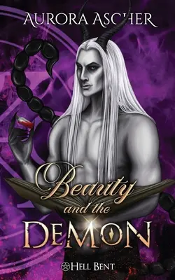 La beauté et le démon : Une romance démoniaque paranormale - Beauty and the Demon: A Paranormal Demon Romance