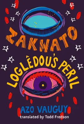 Le péril de Zakwato et Logldou - Zakwato & Logldou's Peril